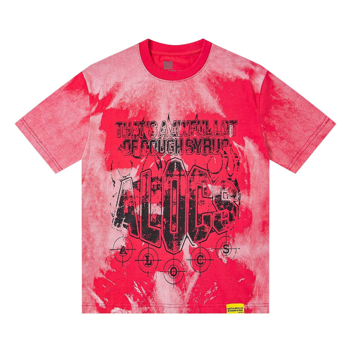 THAT'S A AWFUL LOT OF COUGH SYRUP Tie-Dye Graphic T-Shirt ¡ª front
